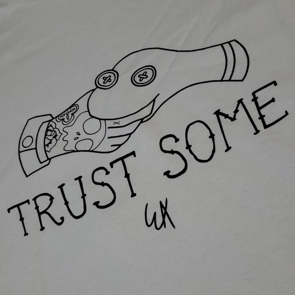 Trust Some Graphic Tee
